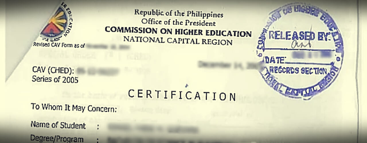 CHED certification released during CAV Process after school name is verified.